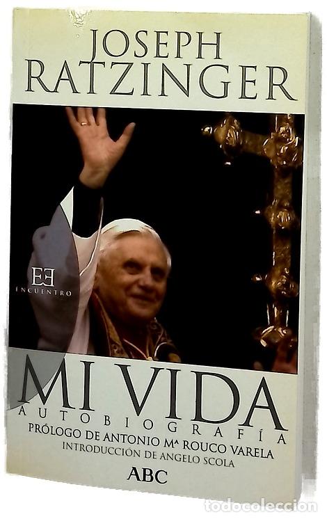 Livres: Mi vida - Benedicto - Encuentro