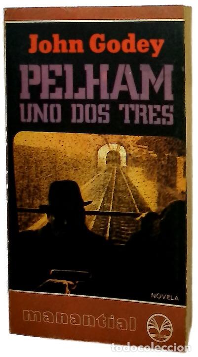 B&uuml;cher: Pelham, uno, dos, tres - Godey, John