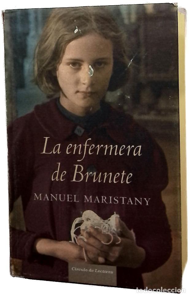 B&uuml;cher: La enfermera de Brunete - Maristany, Manolo