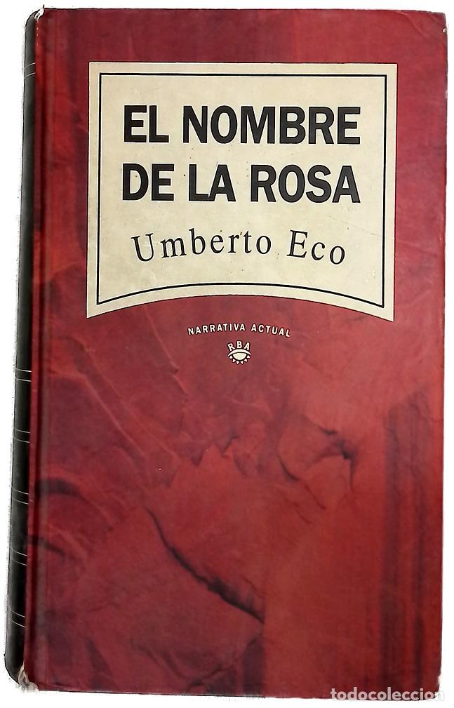 B&uuml;cher: El nombre de la rosa - Eco, Umberto; Pochtar, Ricardo