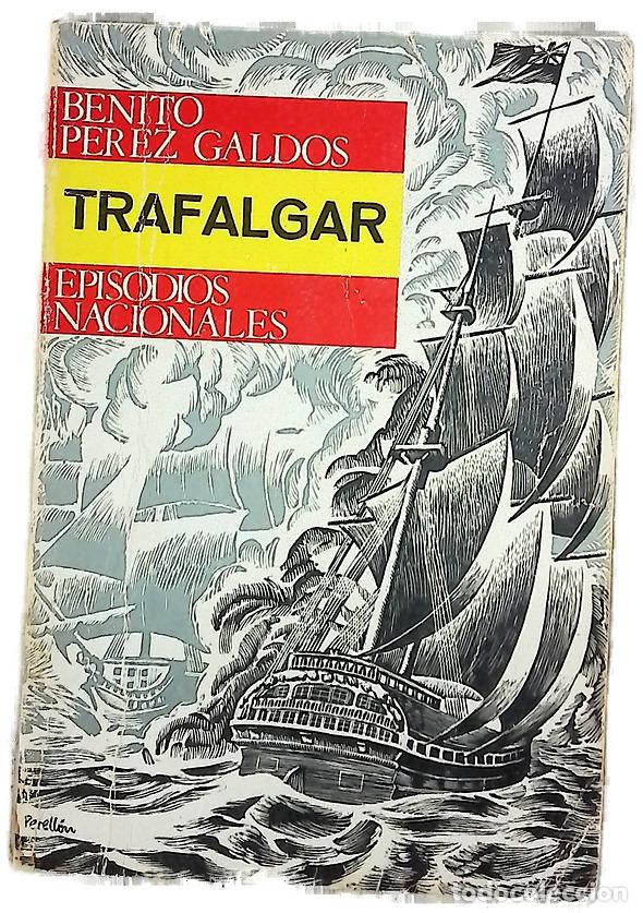 B&uuml;cher: Trafalgar - Benito P&eacute;rez Gald&oacute;s