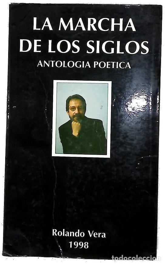 B&uuml;cher: La marcha de los siglos antolog&iacute;a po&eacute;tica