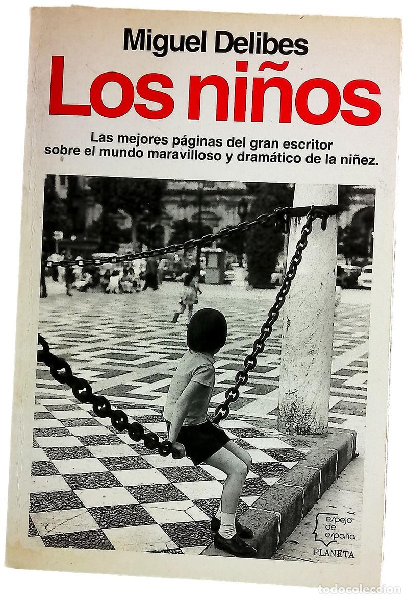 Livres: Los ni&ntilde;os - Delibes, Miguel
