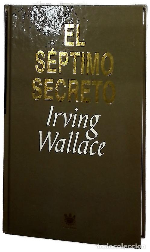 Livres: El s&eacute;ptimo secreto - Wallace, Irving; Moya, Mar&iacute;a del Mar