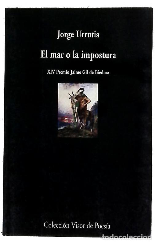 Livres: El mar o La impostura - Urrutia, Jorge