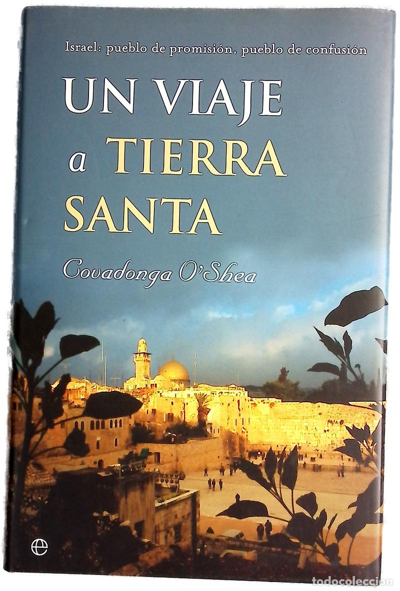 Livres: Un viaje a Tierra Santa Israel, pueblo de promisi&oacute;n, pueblo de confusi&oacute;n