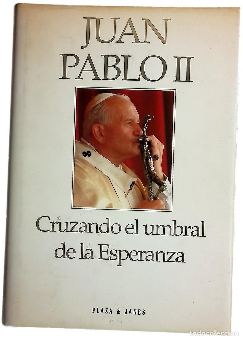 Livres: Cruzando el umbral de la esperanza