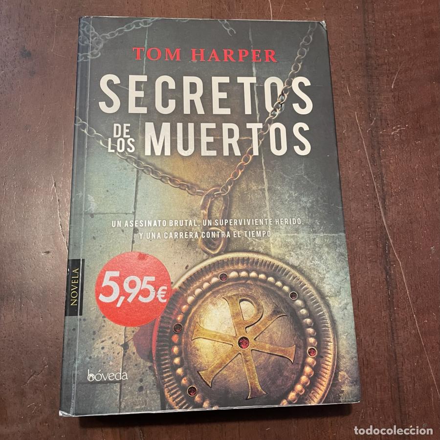 Libri di seconda mano: Secretos de los muertos - Tom Harper