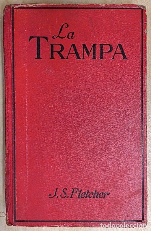 Libros: La trampa - J. S. Fletcher