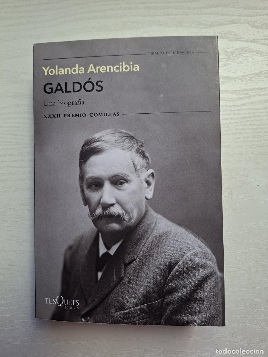 B&uuml;cher: Gald&oacute;s. Una biograf&iacute;a - Arencibia, Yolanda