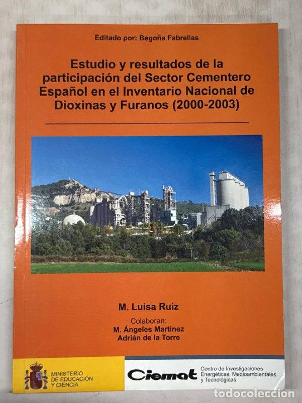 Libros: Estudio y resultados de la participaci&oacute;n del sector cementero espa&ntilde;ol en el Inventario ...