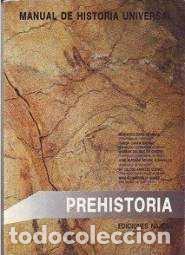 Libros: Manual de la historia universal. Prehistoria.