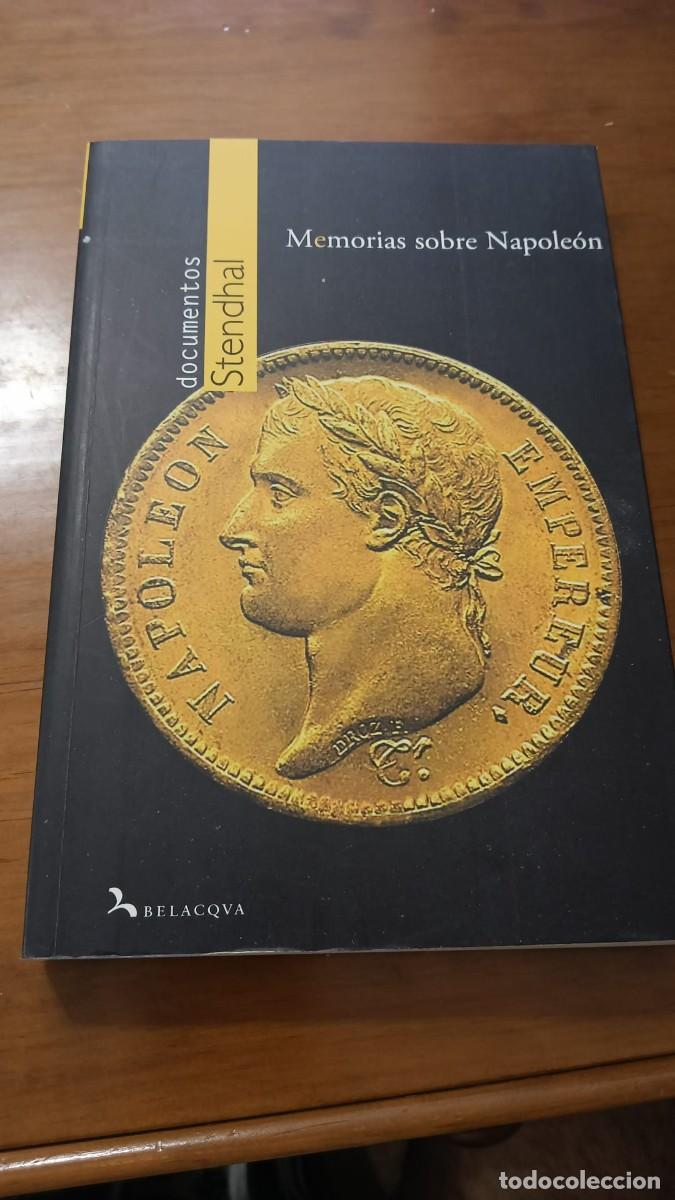 Libros: STENDHAL (Henri Beyle): - Memorias sobre Napole&oacute;n.
