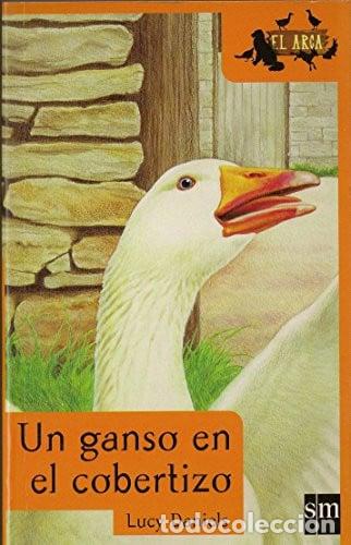 Libros: Un Ganso en el Cobertizo