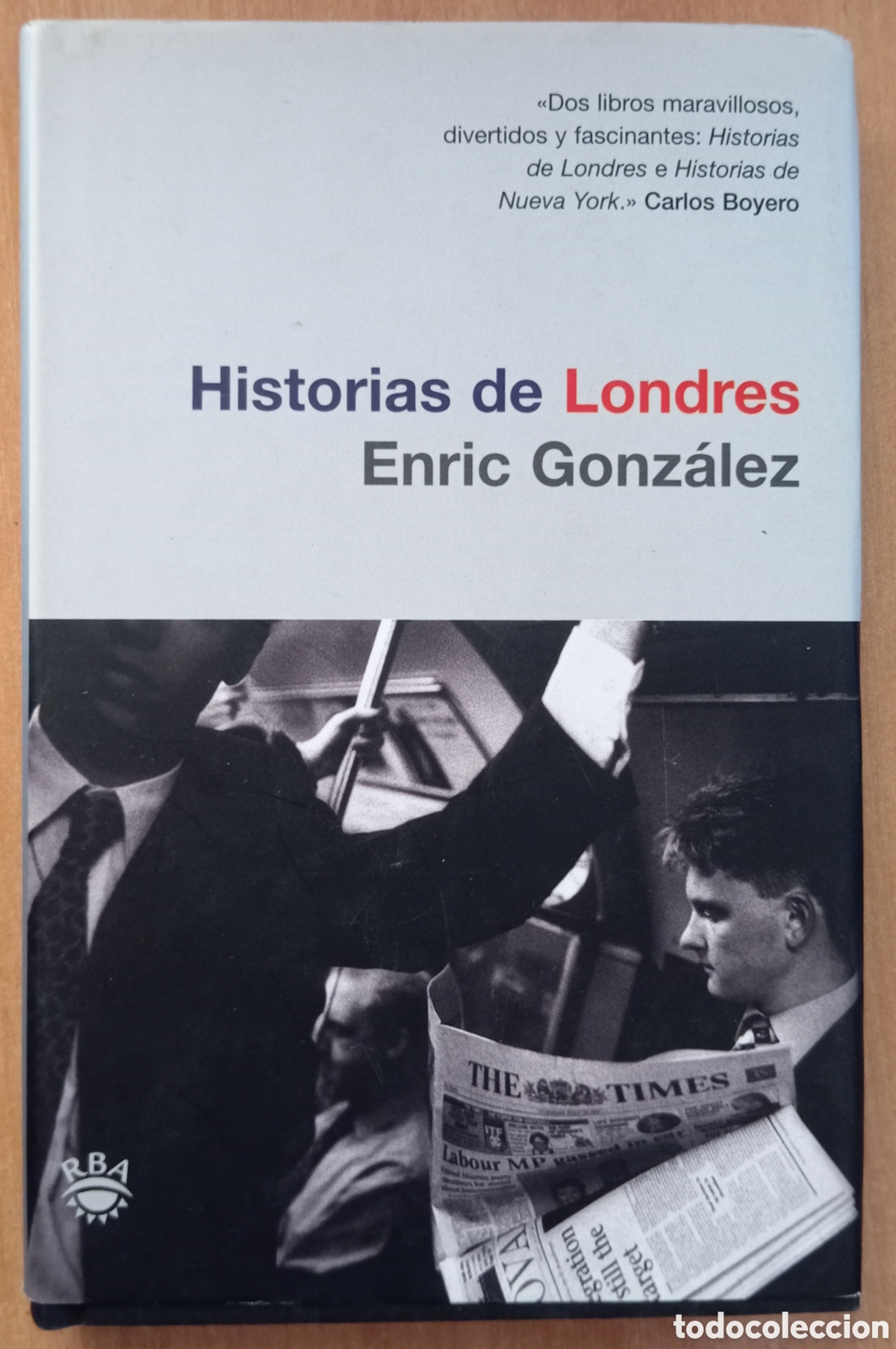 Libros: HISTORIAS DE LONDRES - ENRIC GONZALEZ