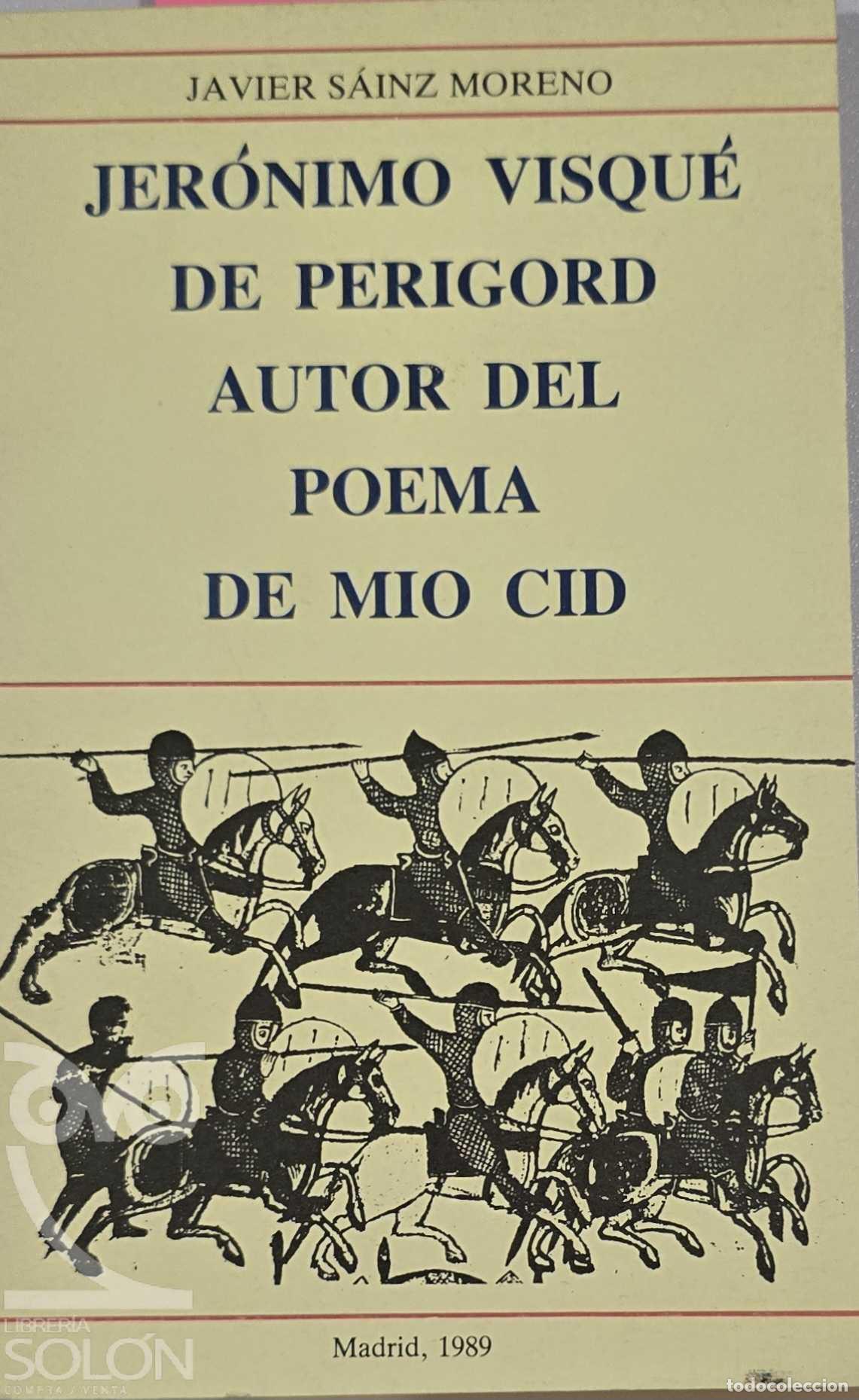 Libros: Jer&oacute;nimo Visqu&eacute; de Perigord, autor del Poema de Mio Cid - Javier S&aacute;inz Moreno
