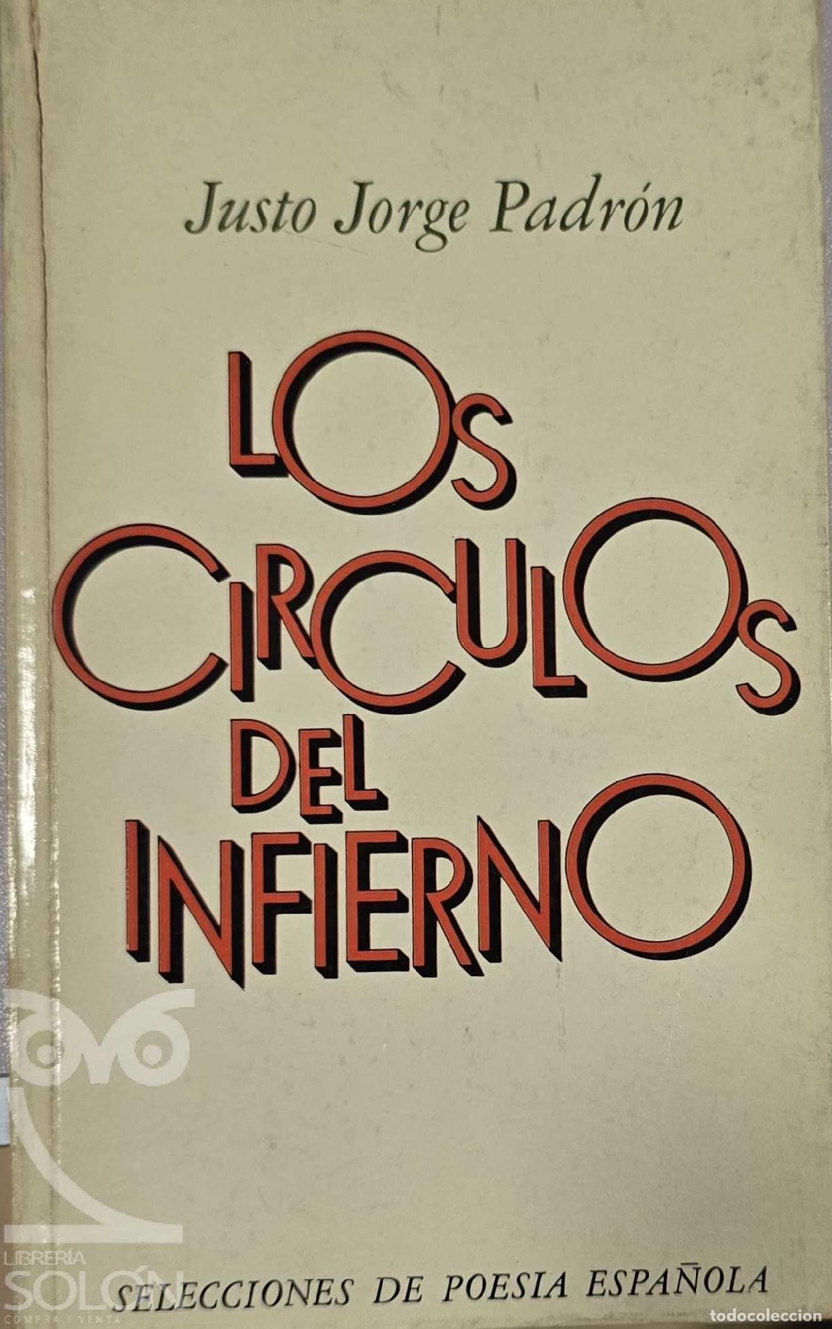 Libros: Los C&iacute;rculos del Infierno 1974-1975 - Justo Jorge Padr&oacute;n