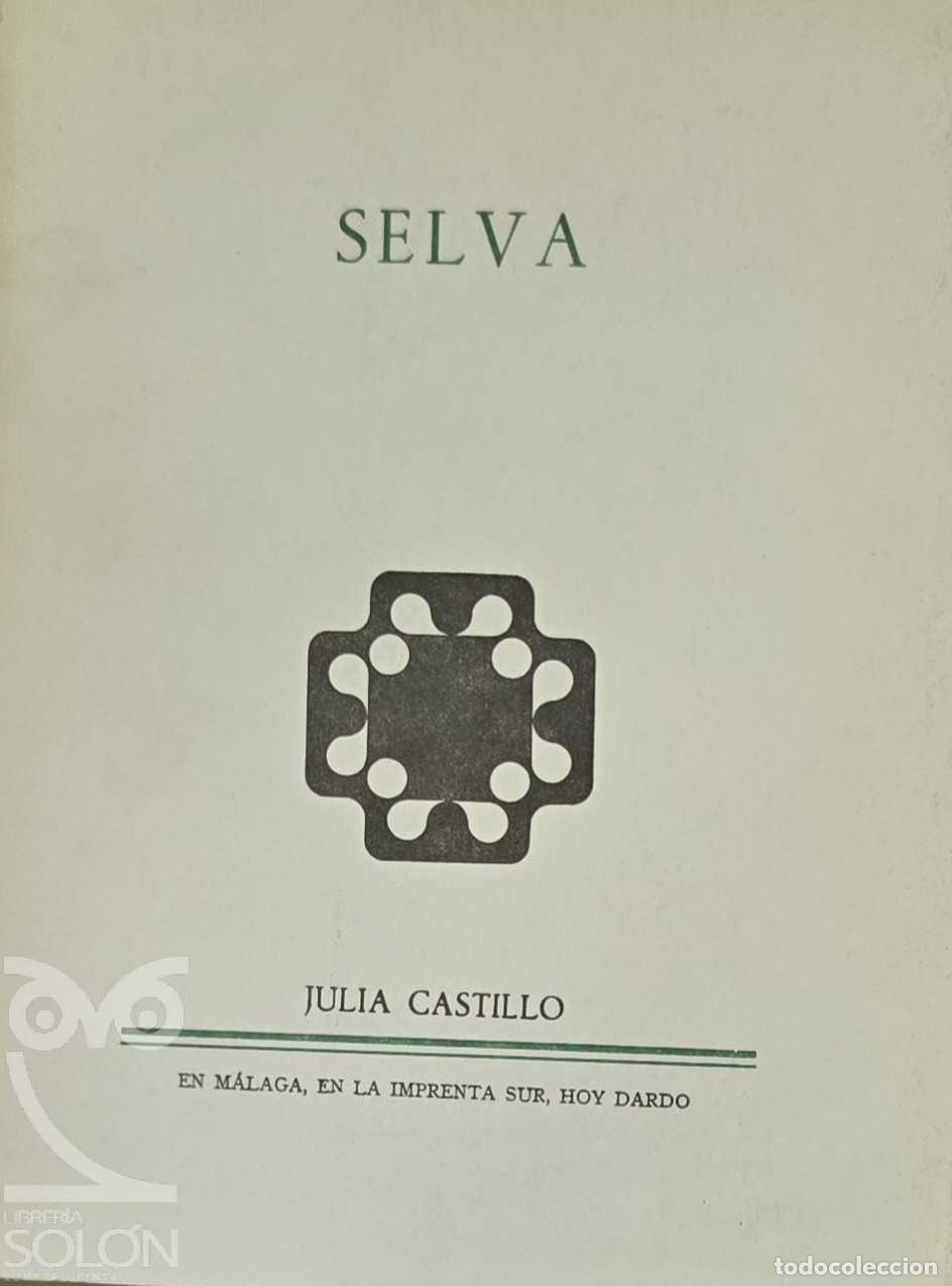 Libros: Selva - Julia Castillo