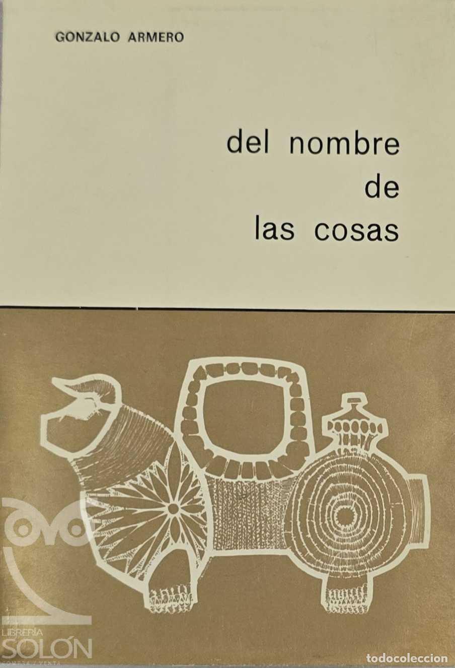 Libros: Del nombre de las cosas - Gonzalo Armero