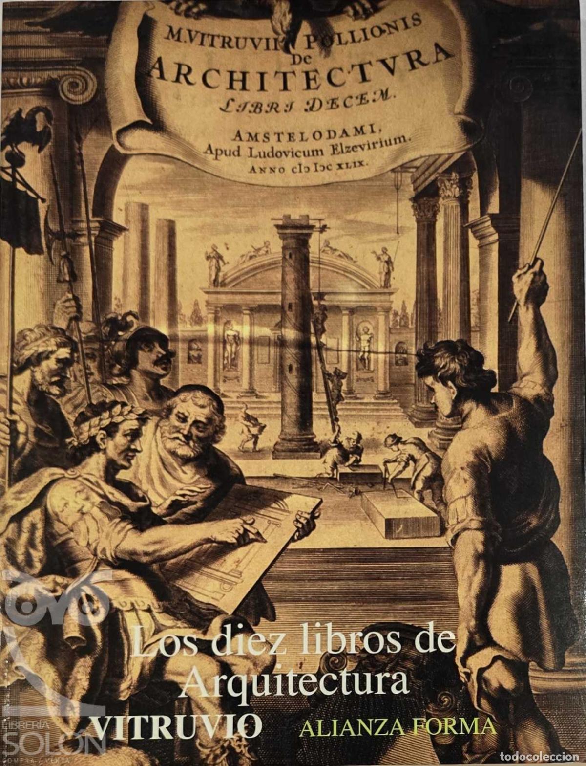 B&uuml;cher: Los diez libros de Arquitectura - Marco Lucio Vitruvio Poli&oacute;n