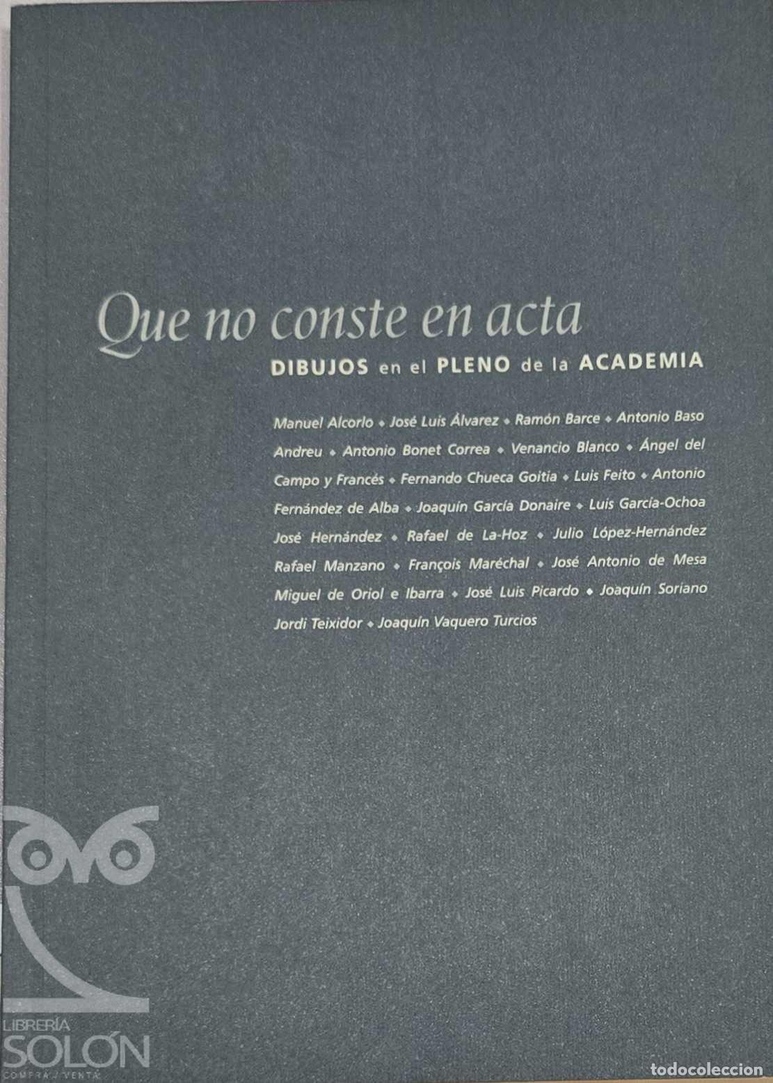 B&uuml;cher: Que no conste en acta. Dibujos en el pleno de la Academia - Aa. Vv.