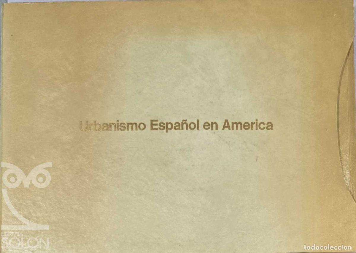 B&uuml;cher: Urbanismo espa&ntilde;ol en Am&eacute;rica con estuche - Javier Aguilera Rojas/Luis J. Moreno Rexach