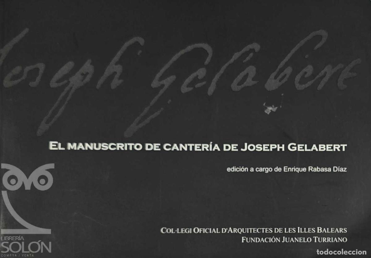 B&uuml;cher: El manuscrito de canter&iacute;a de Joseph Gelabert - Joseph Gelabert