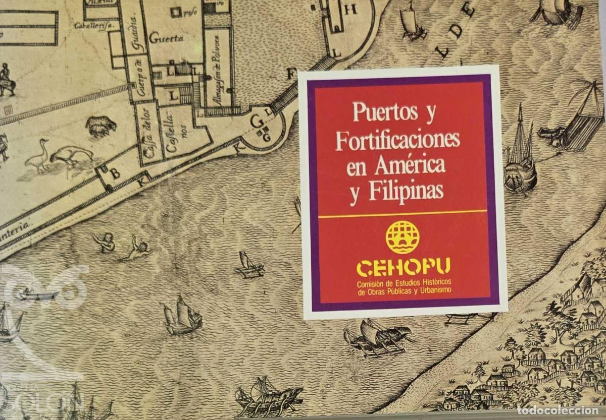 books: Puertos y fortificaciones en Am&eacute;rica y Filipinas - Aa. Vv.