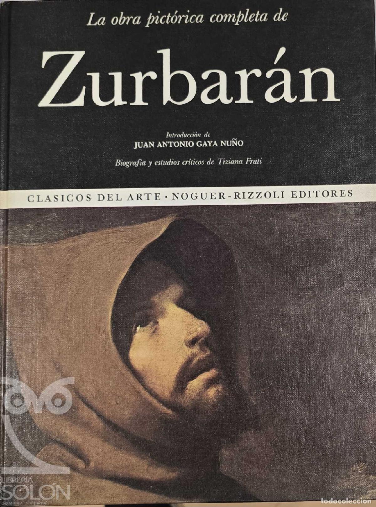 books: La obra pict&oacute;rica completa de Zurbar&aacute;n - Tiziana Frati