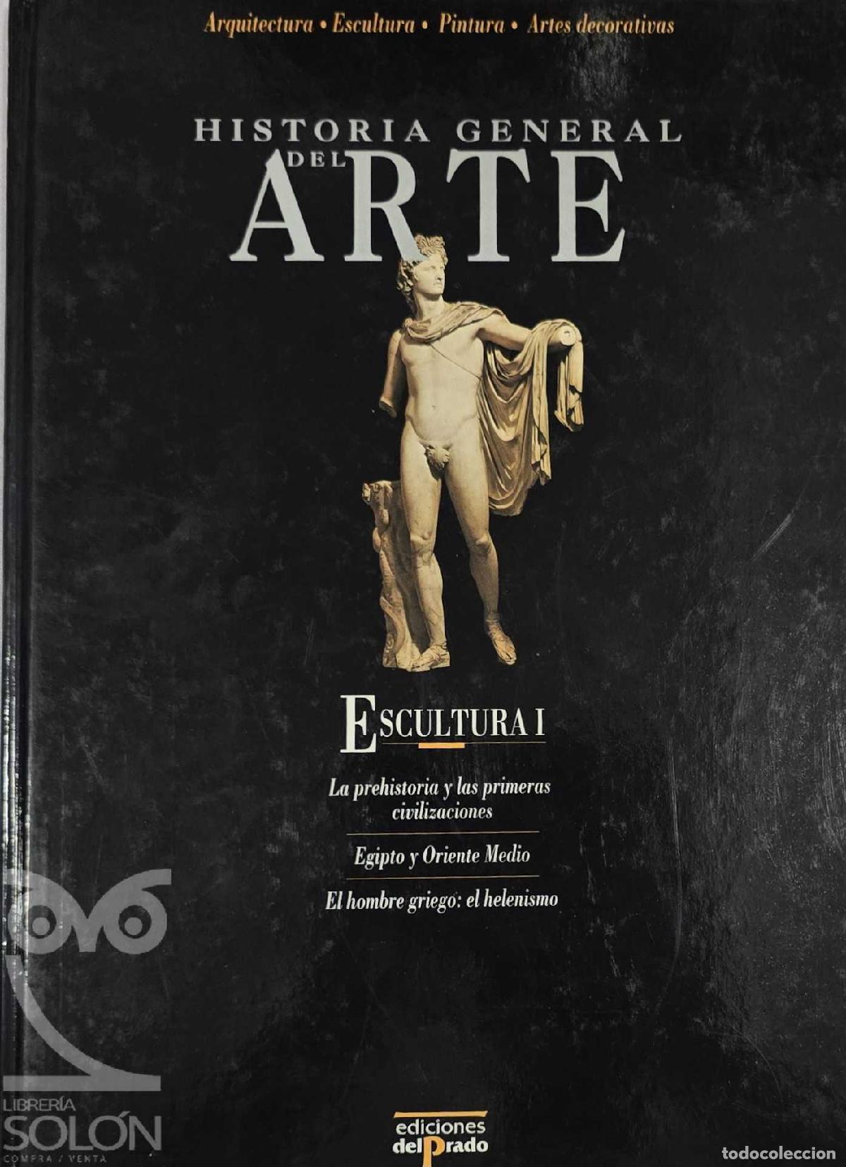 books: Historia General del Arte. Escultura I - Aa. Vv.