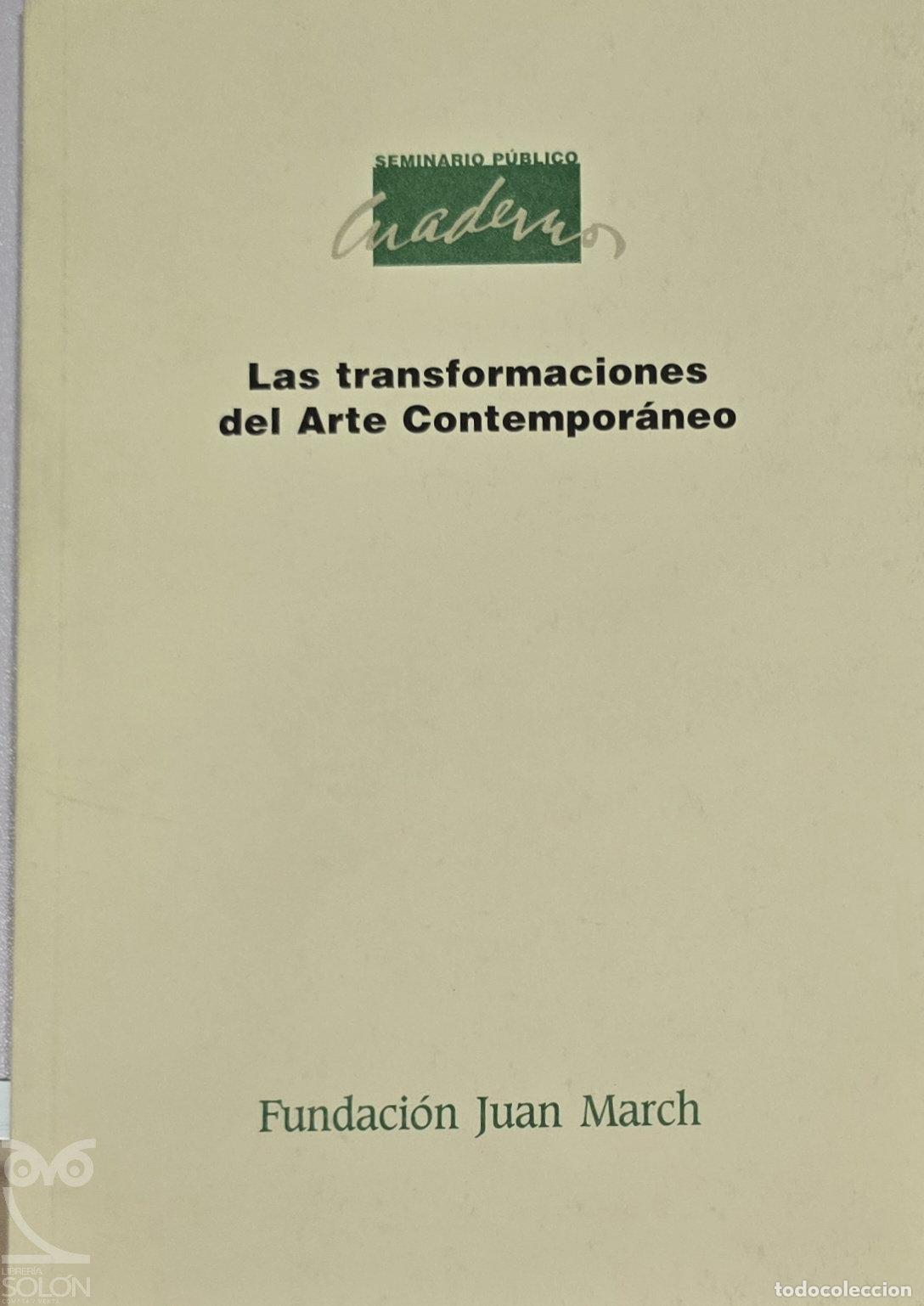 books: Las transformaciones del arte contempor&aacute;neo - Antonio Fern&aacute;ndez Alba et al.