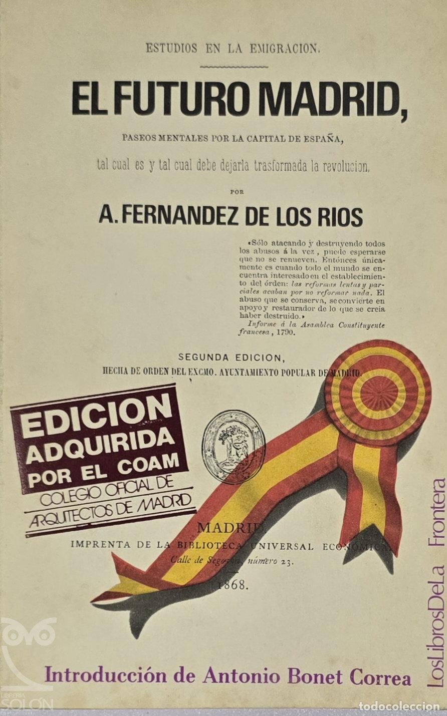Libros: El futuro Madrid - A. Fern&aacute;ndez de los R&iacute;os