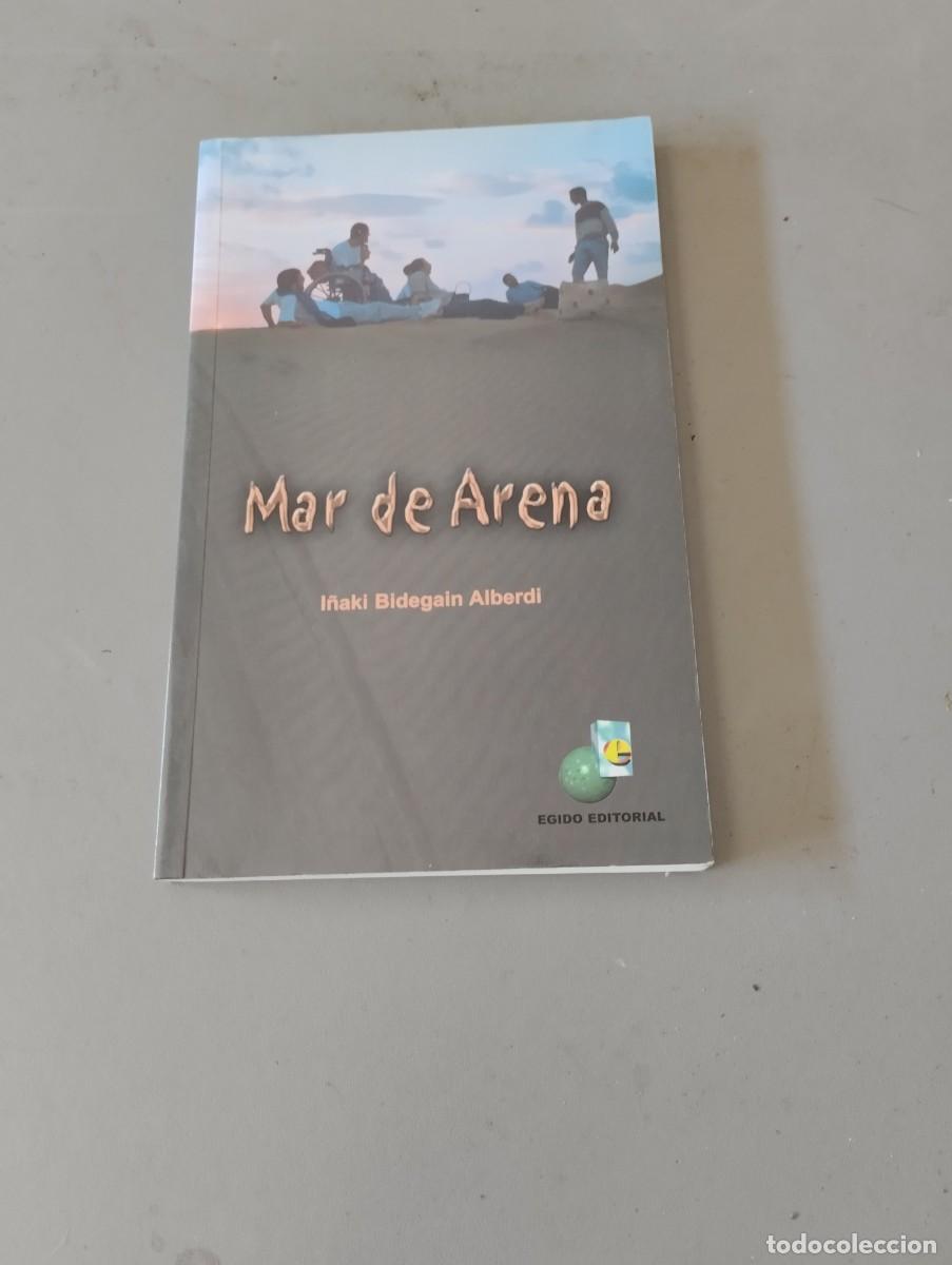 Libros: Mar de Arena, I&ntilde;aki Bidegain