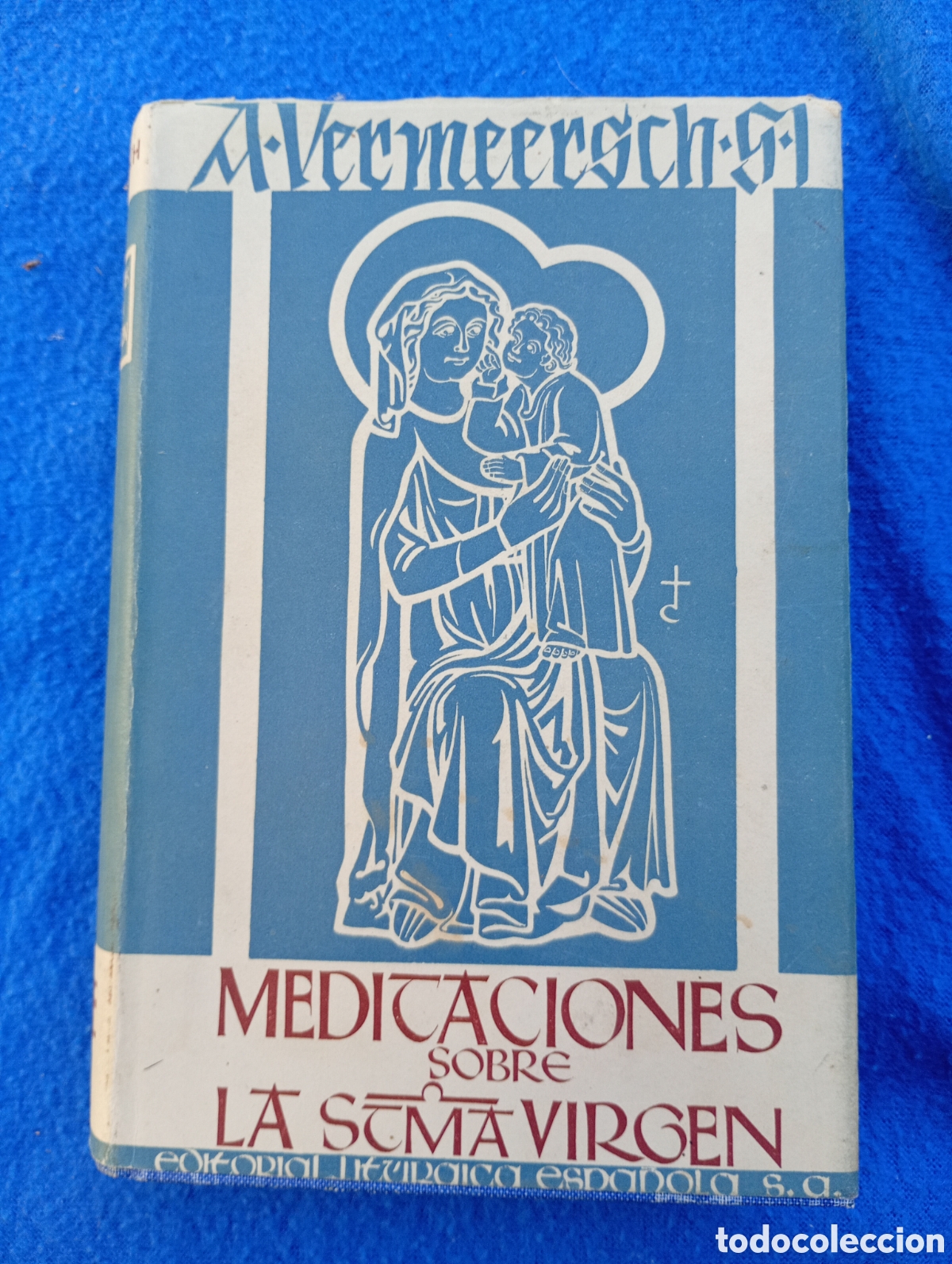 Libros: Meditaciones sobre la Sant&iacute;sima virgen