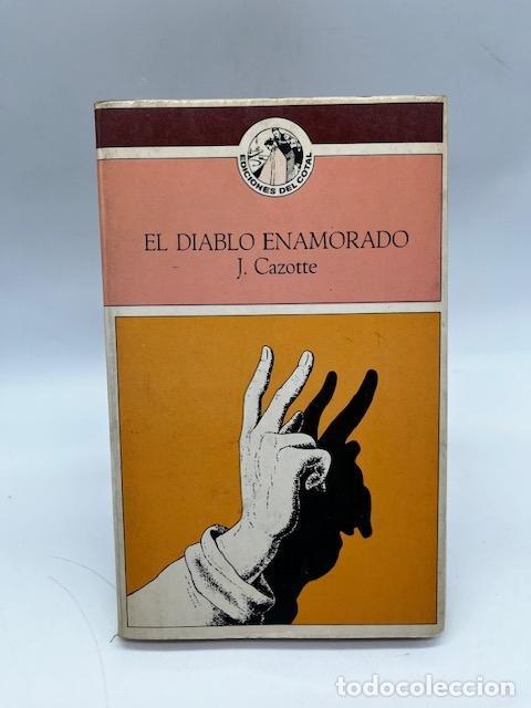 Libros: CAZOTTE, Jacques - El diablo enamorado.