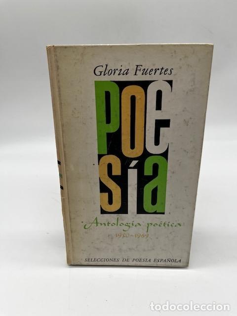 Libros: FUERTES, Gloria. - Antolog&iacute;a po&eacute;tica 1950-1969.