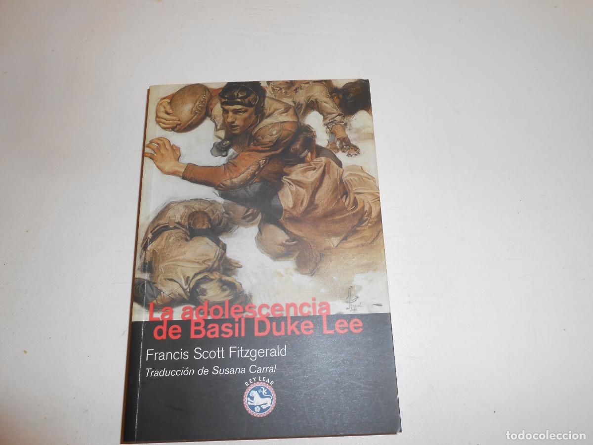Libros: FRANCIS SCOTT FITZGERALD LA ADOLESCENCIA DE BASIL DUKE LEE - REY LEAR