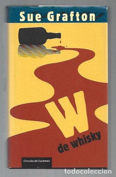 Libros: W de whisky- 9788467263756