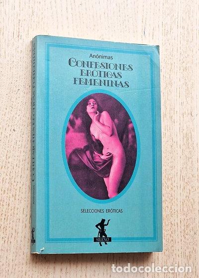 Livres: Confesiones er&oacute;ticas femeninas- 9788427015821