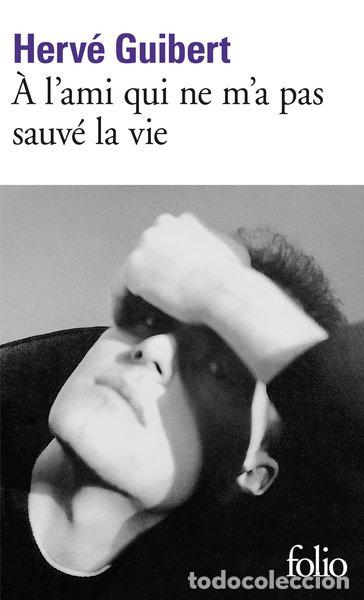 Libros: &Agrave; l'ami qui ne m'a pas sauv&eacute; la vie- 9782070385034