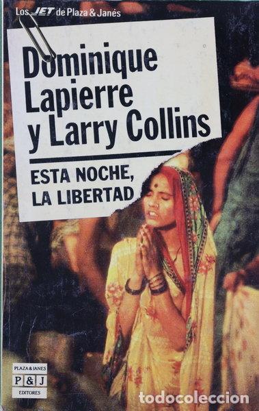 Libros: Esta noche, la libertad- 9788401496318