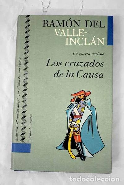 Libros: Los cruzados de la Causa- 9788422632634