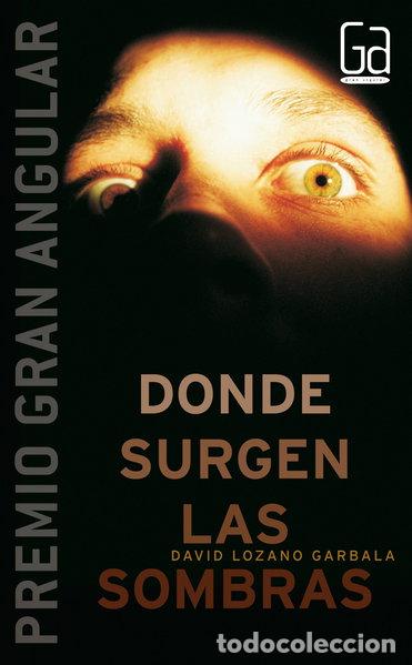 Libros: Donde surgen las sombras- 9788467510270