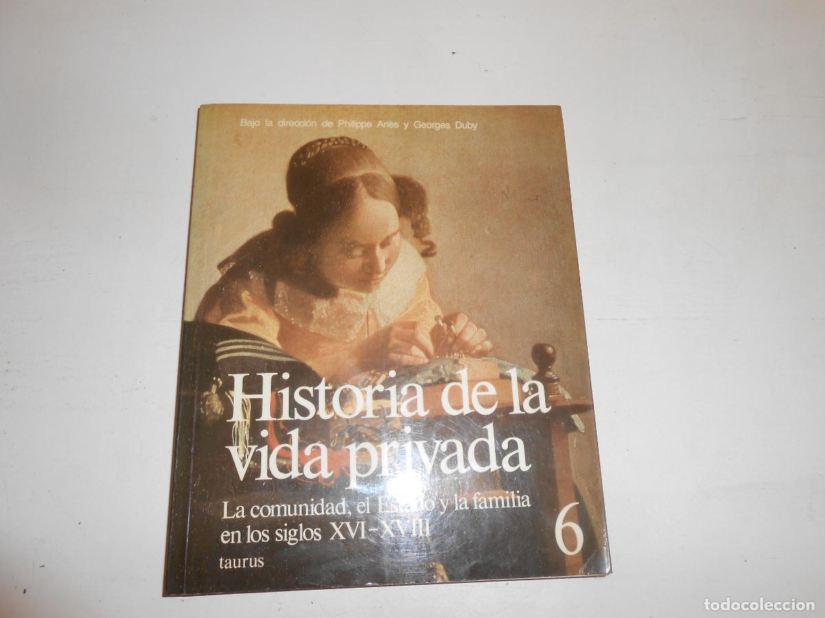 B&uuml;cher: HISTORIA DE LA VIDA PRIVADA: Sociedad Burguesa; Aspectos de la Vida Privada - TAURUS, 1991 1&ordf; ED.