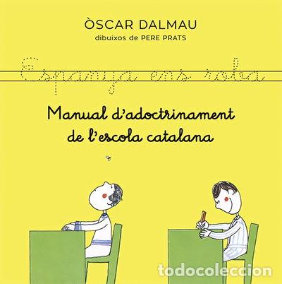 books: Manual d'adoctrinament de l'escola catalana- 9788418253140