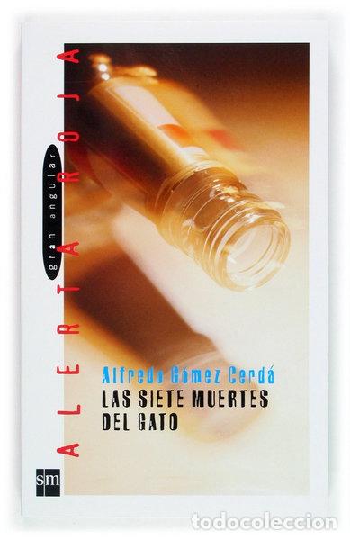 Libros: Las siete muertes del gato- 9788467500226