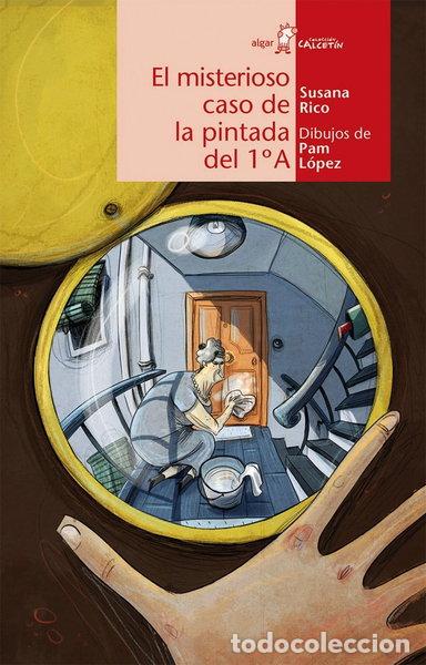 Libros: El misterioso caso de la pintada del 1&ordm; A- 9788498455274