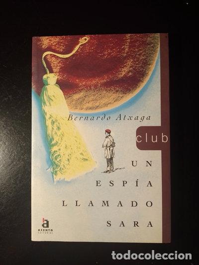 B&uuml;cher: Un esp&iacute;a llamado Sara- 9788448301484