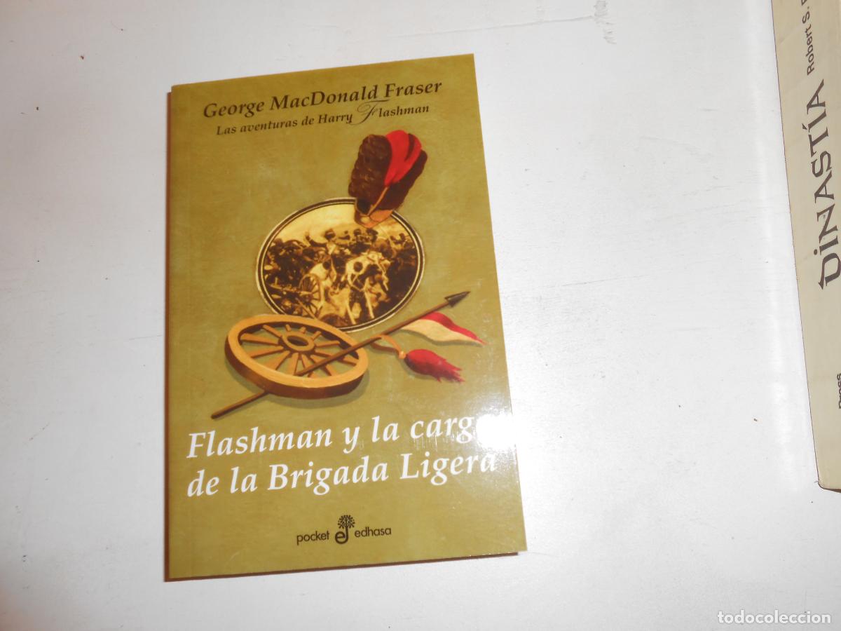 Libros: FLASHMAN Y LA CARGA DE LA BRIGADA LIGERA - POCKET EDHASA