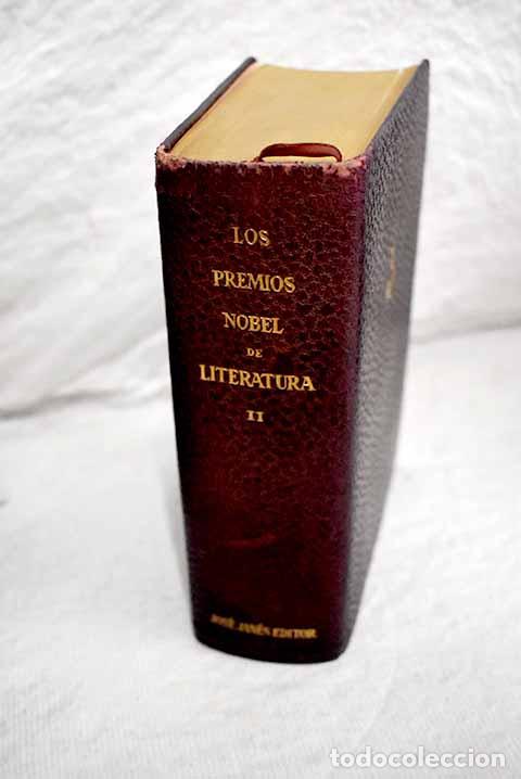 Libros: Los premios Nobel de literatura. Tomo II: